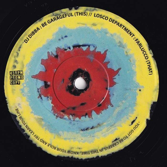 DJ Dibba / Losco Department / Farlucco Be Garageful(Black)