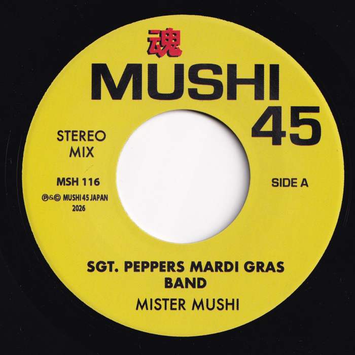 Mister Mushi / Sgt Peppers Mardi Gras Band
