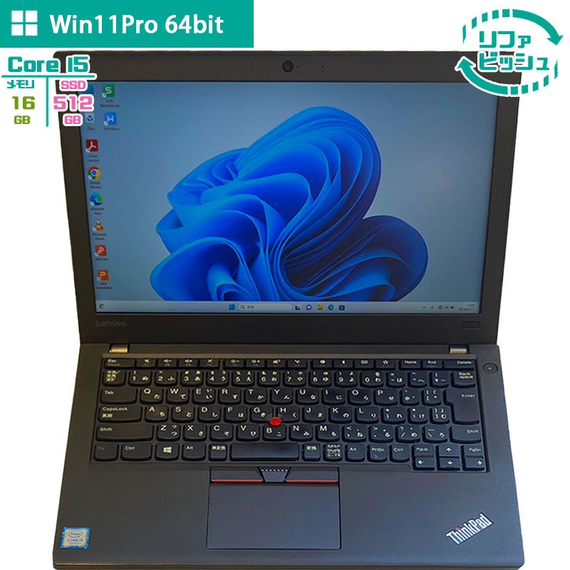 ڥեӥåۥΥ ΡPC 12.5 ThinkPad X270 16GB SSD 512GB Win11Pro 64bit Core i5 7200U @2.50GHz 7 officeդ ᡼