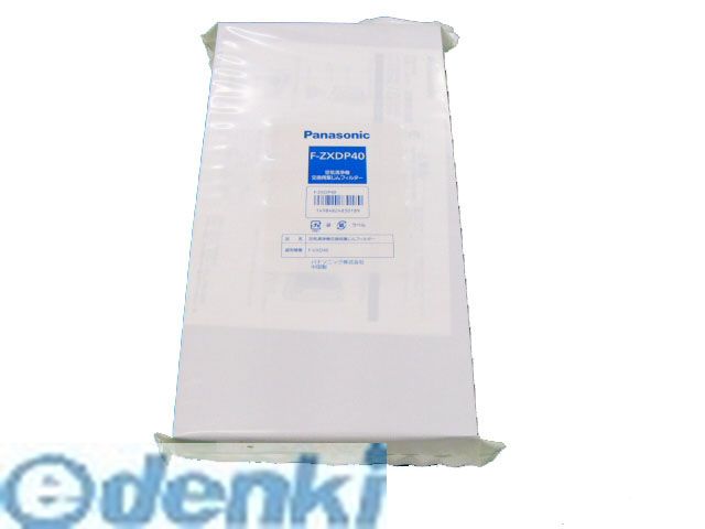 �ѥʥ��˥å�  F-ZXDP40 �������������Хե��륿�� FZXDP40