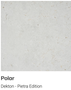 ポーラー　POLAR｜デクトン（セラミックストーン）　