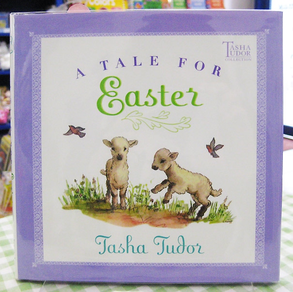 A Tale for Easter　～イースターのおはなし～　ターシャ･テューダーの絵本