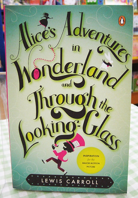 Alice's Adventures in Wonderland & Through the Looking Glass