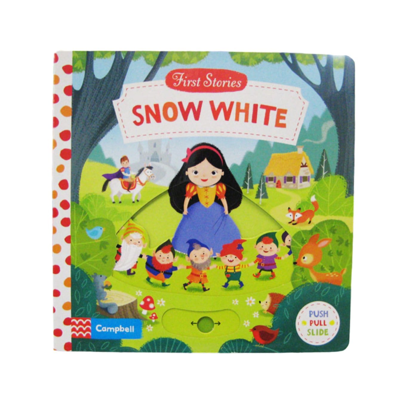 しかけつき絵本　First Stories Snow White ～しらゆきひめ～