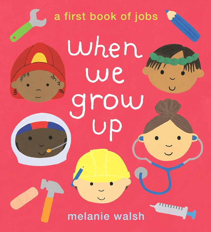 When We Grow Up　A First Book of Jobs ～大きくなったら～