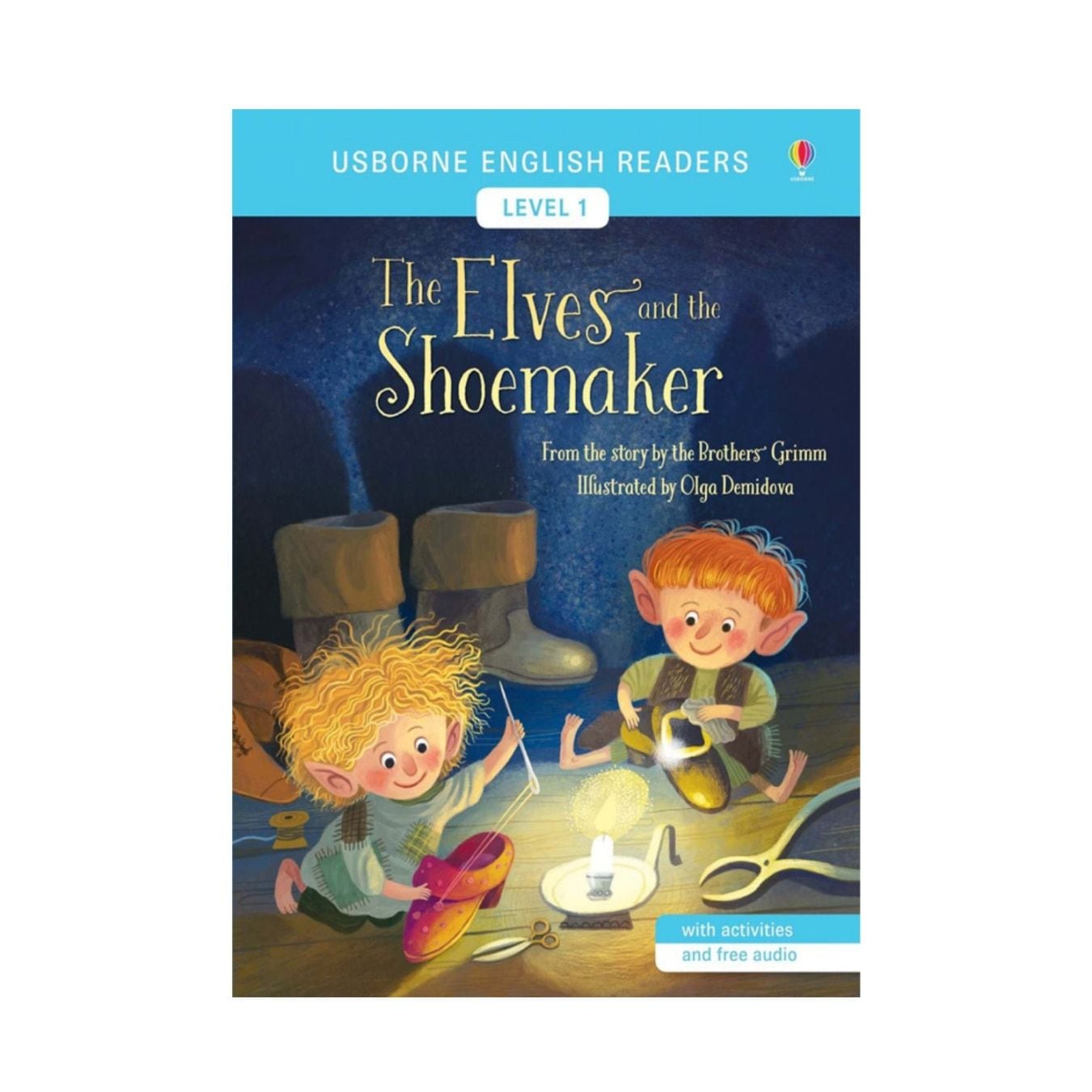 【大特価！セール品】 レベル別 名作英語リーディングシリーズ　The Elves and the Shoemaker ～小人のくつや～ 【レベル１】