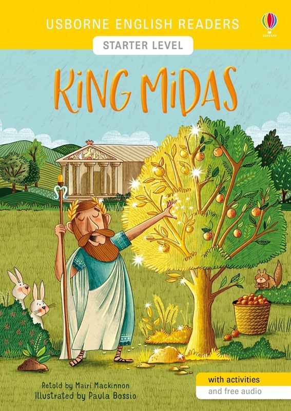 レベル別 名作英語リーディングシリーズ　King Midas ～ミダース王と金～ 【レベル0】