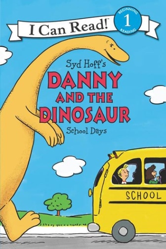 Danny and the Dinosaur School Days　ペーパーバック版　【I Can Read シリーズ：レベル１】