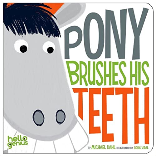 Pony Brushes His Teeth　ボードブック