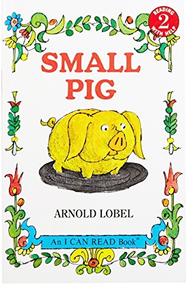 Small Pig　～どろんここぶた～　ペーパーバック版　【I Can Read シリーズ：レベル２】