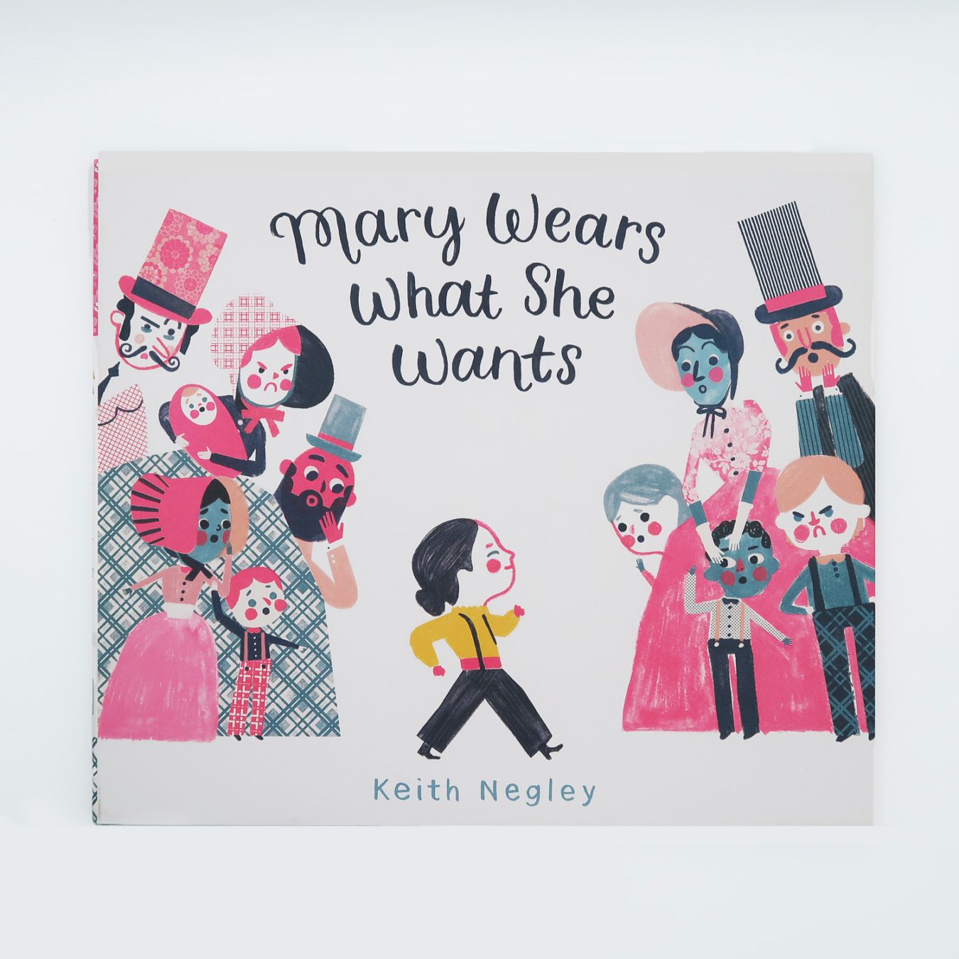 Mary Wears What She Wants　～せかいでさいしょに　ズボンをはいた　女の子～