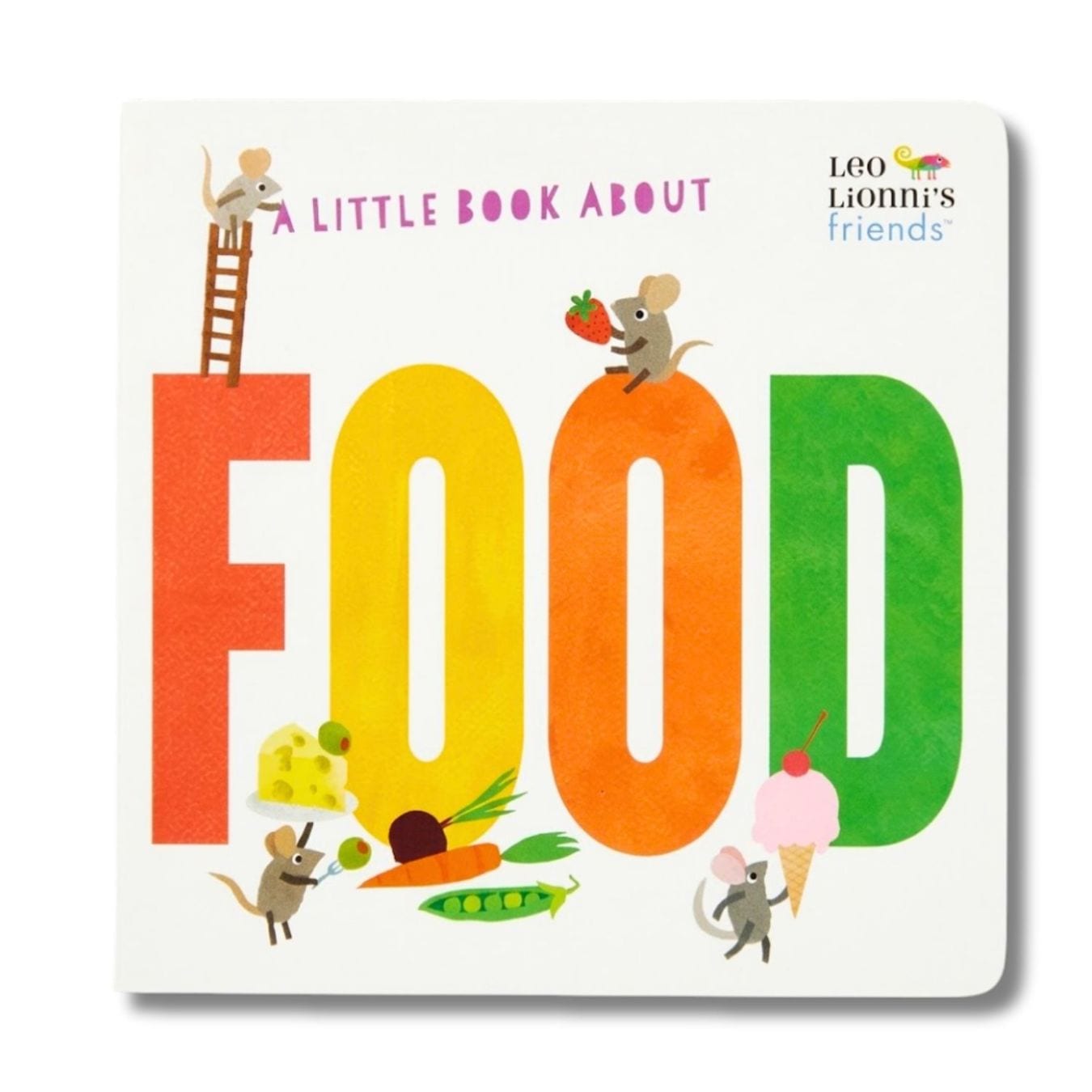 A Little Book About Food　～レオ・レオニのたべもの～ ボードブック