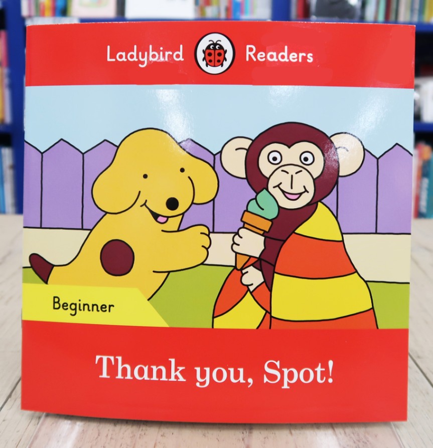 コロちゃん英語リーダーシリーズ　Thank You, Spot!