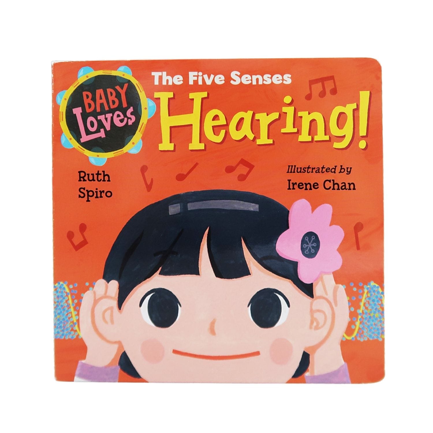 Baby Loves Science　五感を学べる科学えほんシリーズ　Hearing!