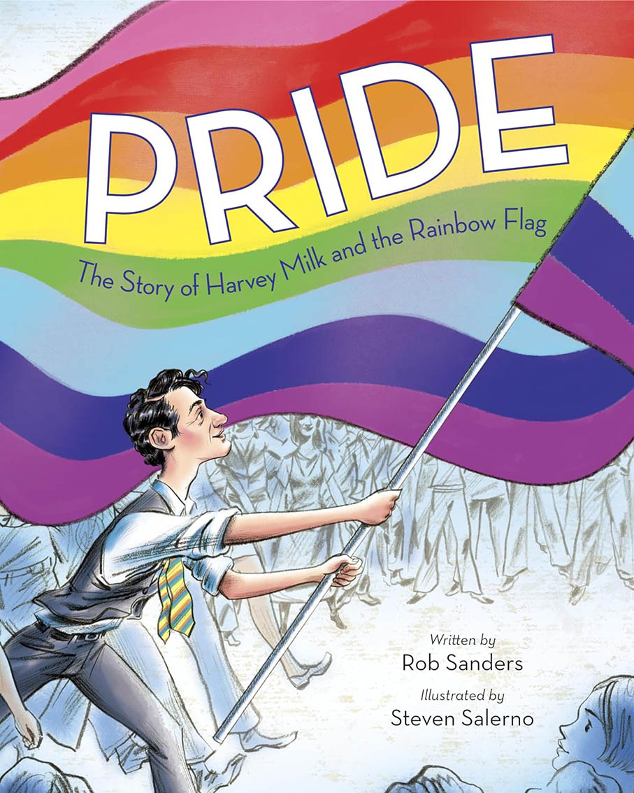 Pride the Story of Harvey Milk（『レインボーフラッグ誕生物語―セクシュアルマイノリティの政治家ハーヴェイ・ミルク』）