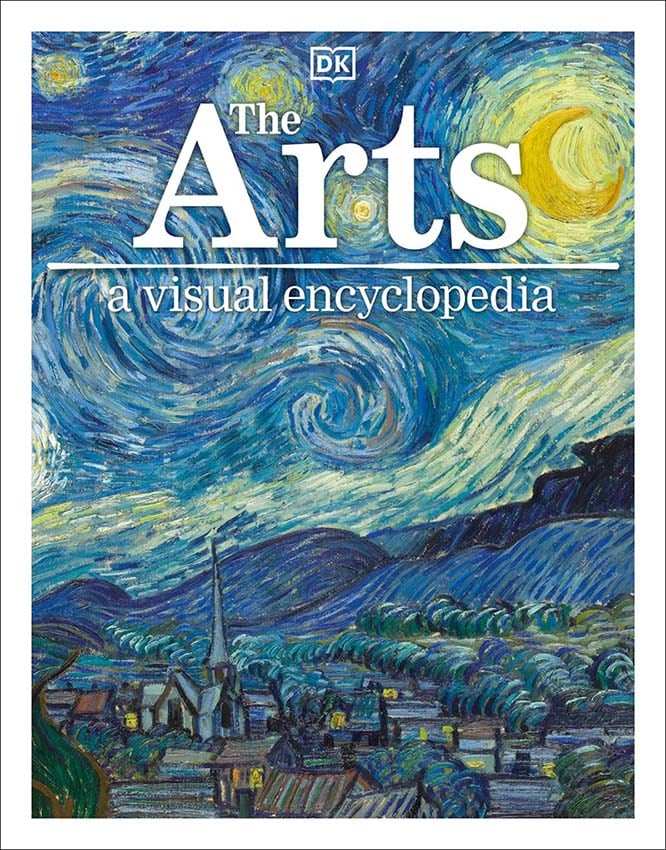 The Arts: A Visual Encyclopedia（芸術のすべて～ビジュアル百科図鑑）