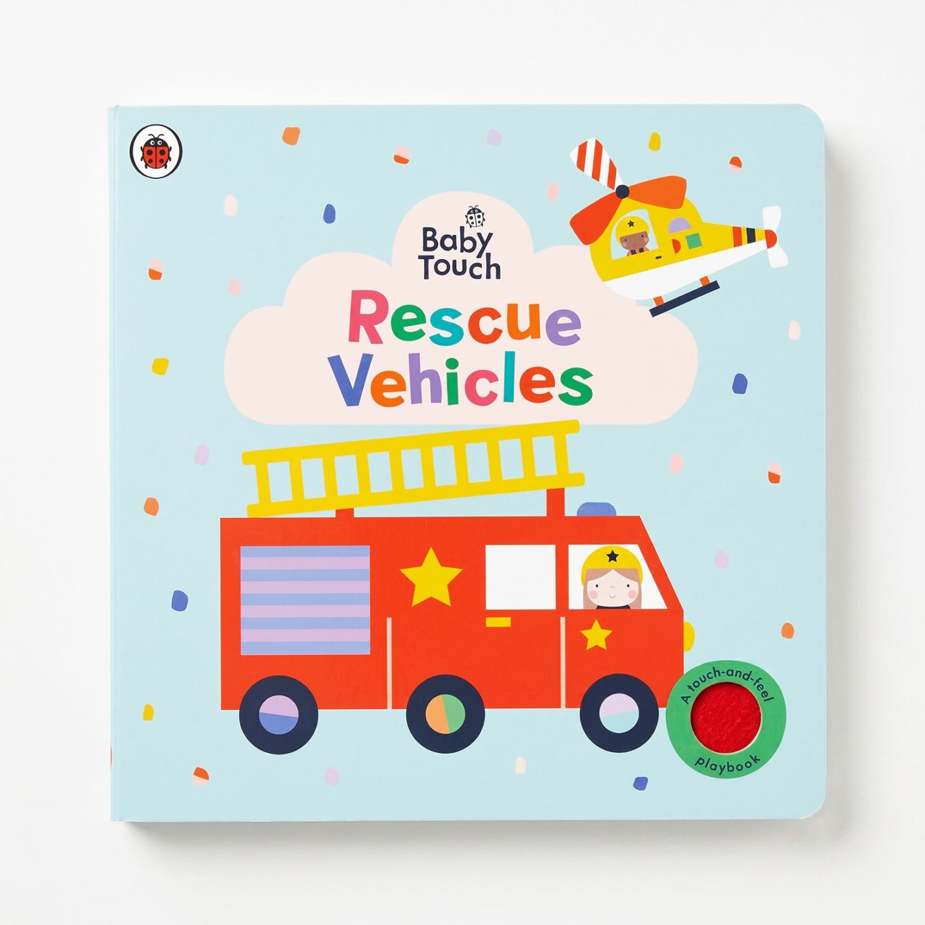 さわって楽しむ！しかけ絵本　Baby Touch Rescue Vehicles
