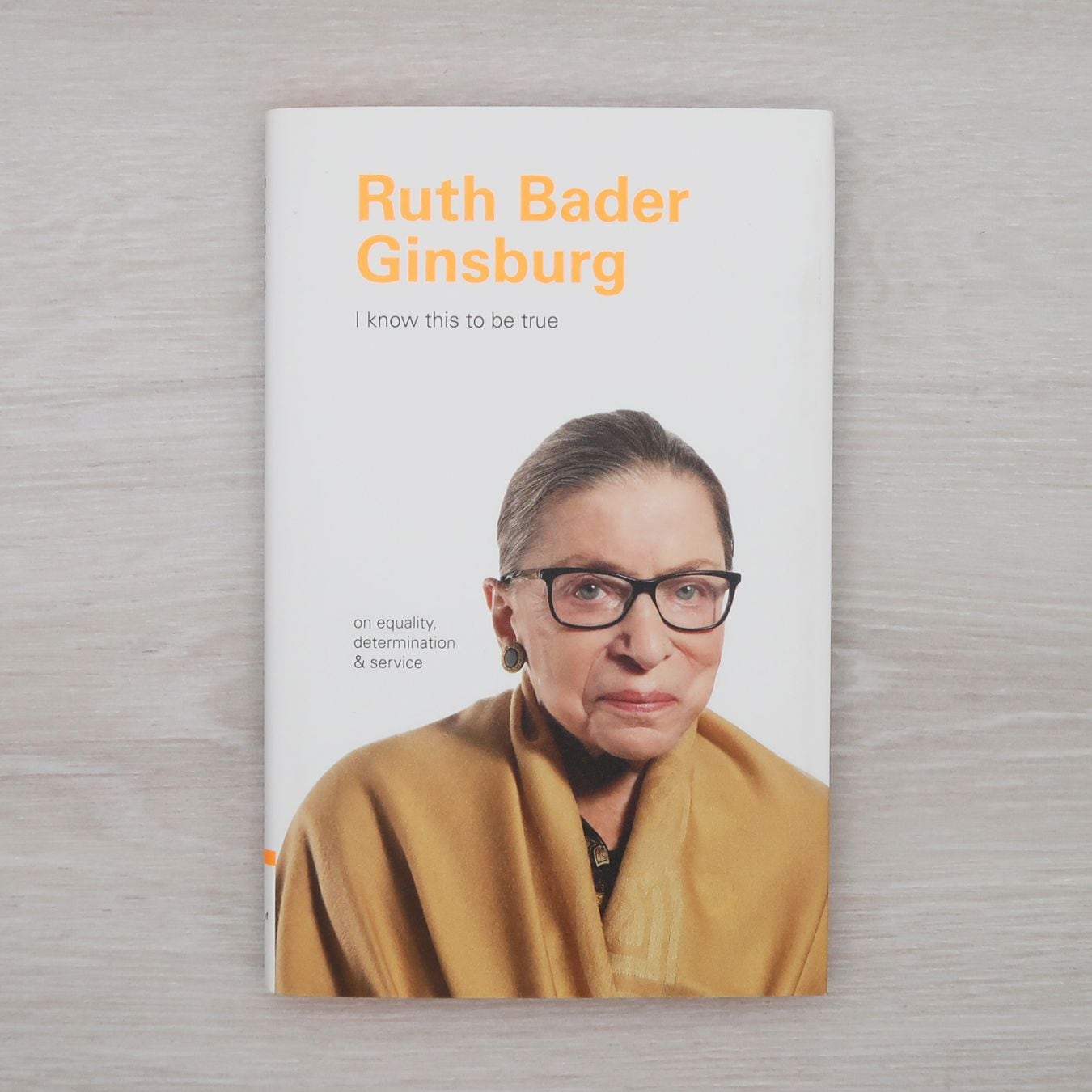 時代を牽引するグローバルリーダー～ルース・ベイダー・ギンズバーグ  I Know This to Be True ～Ruth B. Ginsburg