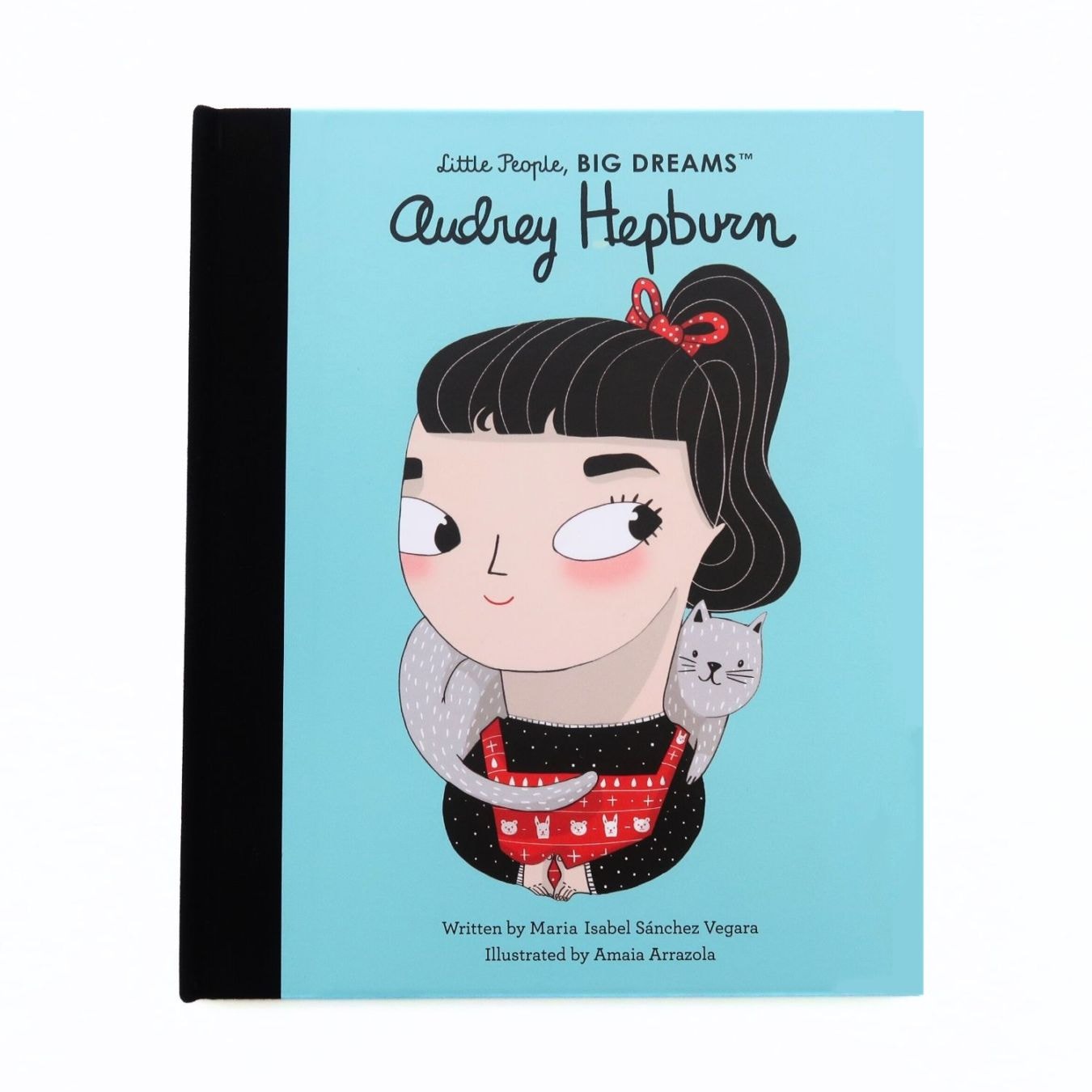 はじめての伝記　オードリー・ヘップバーン　～Little People Big Dreams: Audrey Hepburn