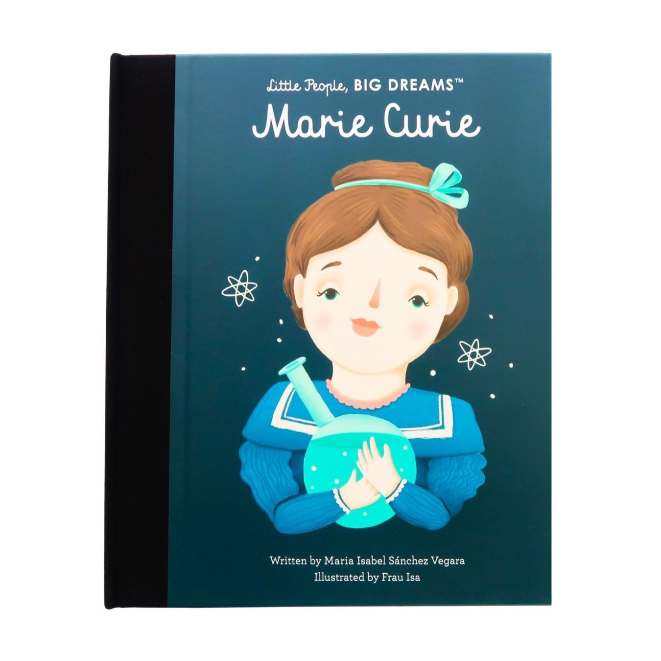 はじめての伝記　マリー・キュリー　Little People Big Dreams: Marie Curie