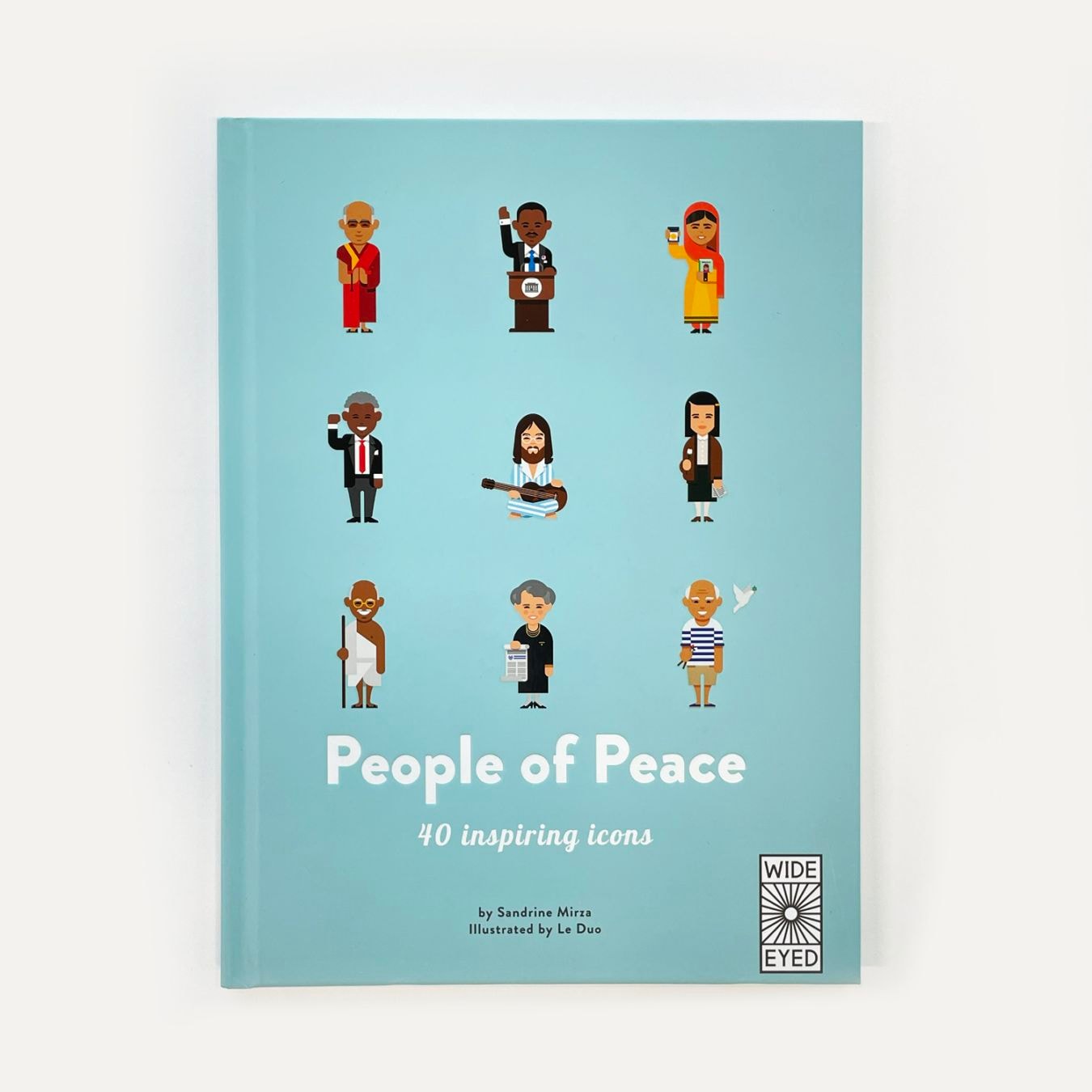 【大特価！セール品】 世界を変えた平和のレジェンド　ビジュアル伝記図鑑　～40 inspiring icons People of Peace