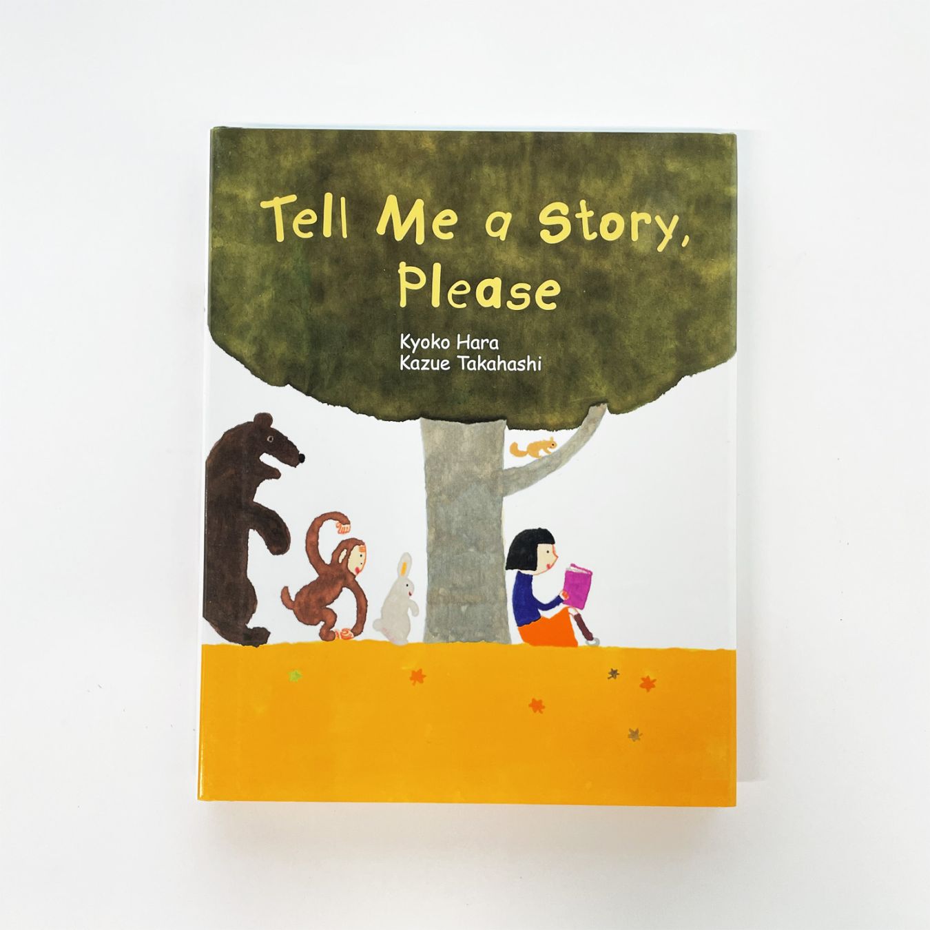 【大特価！セール品】 Tell Me a Story, Please　～ねえ、おはなし きかせて～
