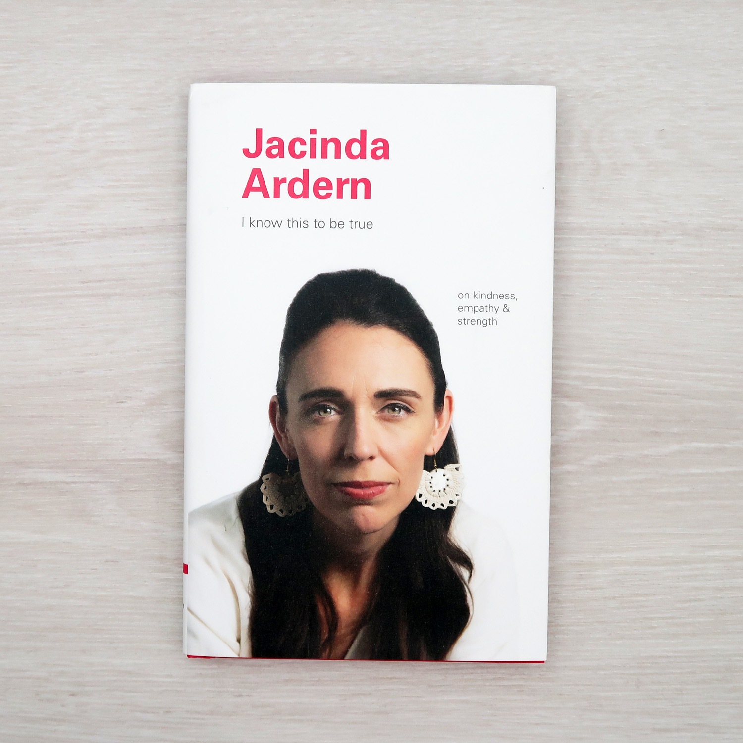 時代を牽引するグローバルリーダーたち～ジャシンダ・アーダーン　I Know This to Be True ～Jacinda Ardern
