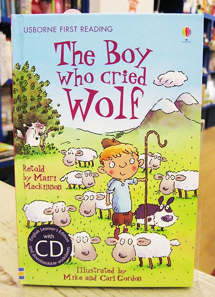 朗読ＣＤつき名作童話  The Boy Who Cried Wolf ～オオカミと少年～ 【レベル３】