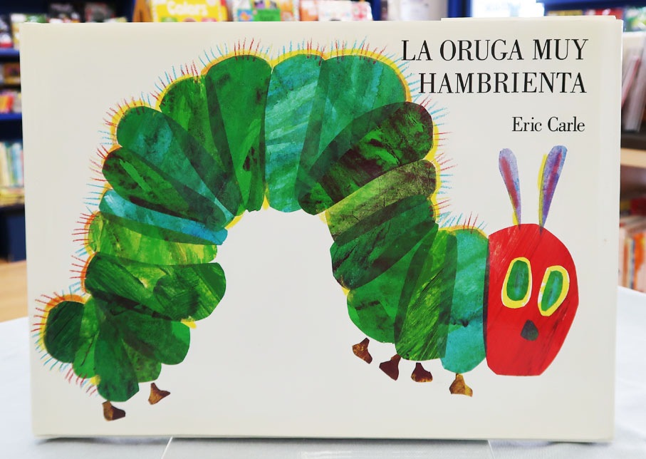 The Very Hungry Caterpillar　～はらぺこあおむし～　スペイン語版　Oruga Muy Hambrienta