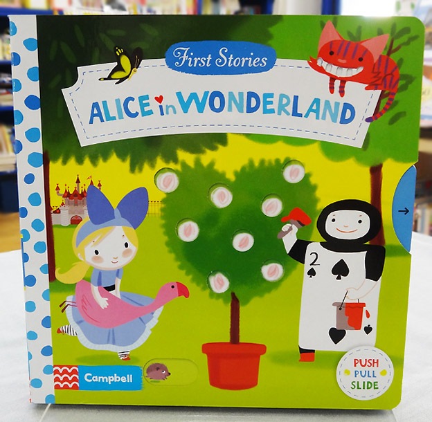 しかけつき絵本　First Stories Alice in Wonderland ～不思議の国のアリス～