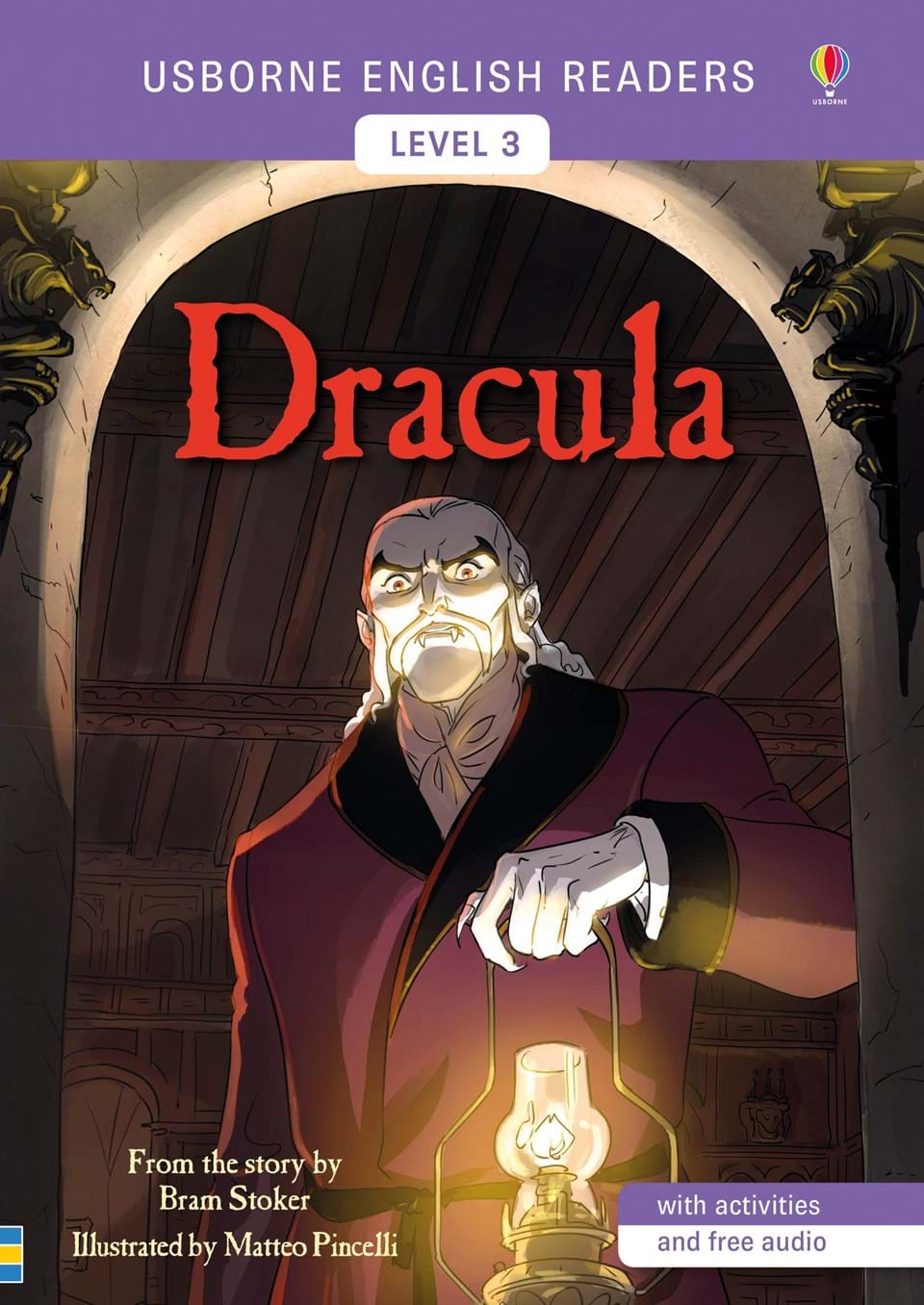 レベル別 名作英語リーディングシリーズ　Dracula ～ドラキュラ伯爵～ 【レベル３】
