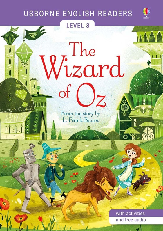 レベル別 名作英語リーディングシリーズ The Wizard of Oz ～オズの