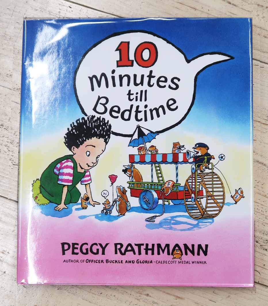 10 Minutes till Bedtime　～あと１０ぷんでねるじかん～