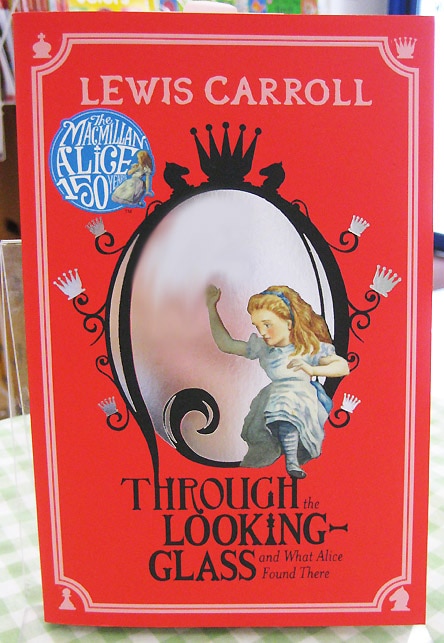 Through the Looking Glass and What Alice Found There　～鏡の国のアリス～　ペーパーバック版