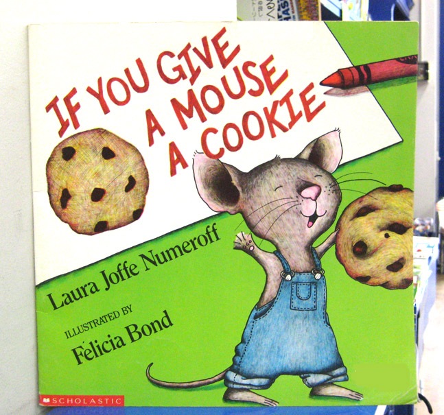 if you give a mouth a Cookie もしもネズミにクッキー ビッグブック If You Give A Mouse A Cookie ～もしもねずみにクッキー