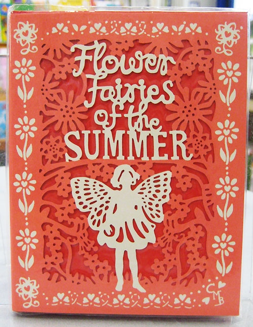 Flower Fairies of the Summer ～花の妖精たち 夏～ 切り絵版