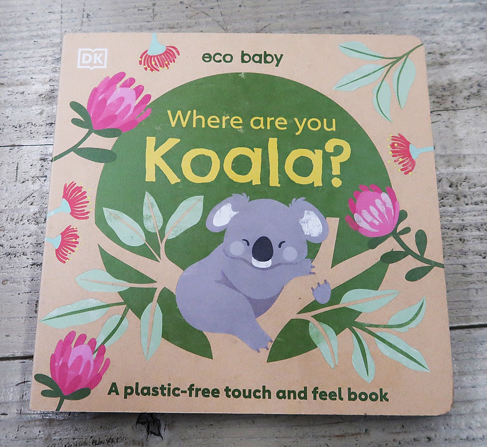 さわって楽しむ！エコしかけ絵本　Where Are You Koala?