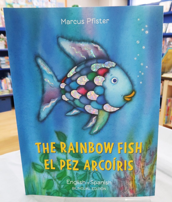 バイリンガル絵本 スペイン語／英語 The Rainbow Fish ～にじいろの