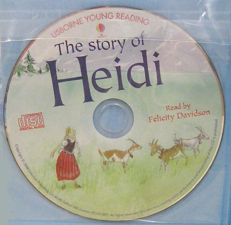 朗読ＣＤつき名作童話  The Story of Heidi ～アルプスの少女ハイジ～ 【レベル６】