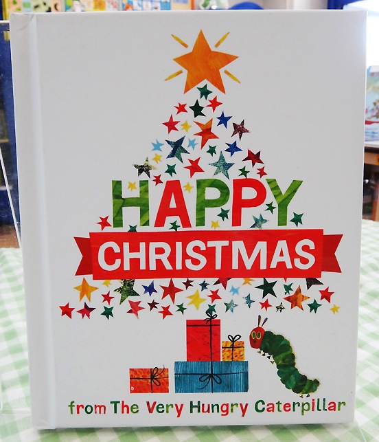 Happy Christmas from the Very Hungry Caterpillar はらぺこあおむしハッピークリスマスボードブック
