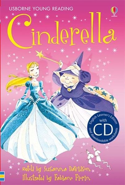 朗読ＣＤつき名作童話　Cinderella ～シンデレラ～ 【レベル５】