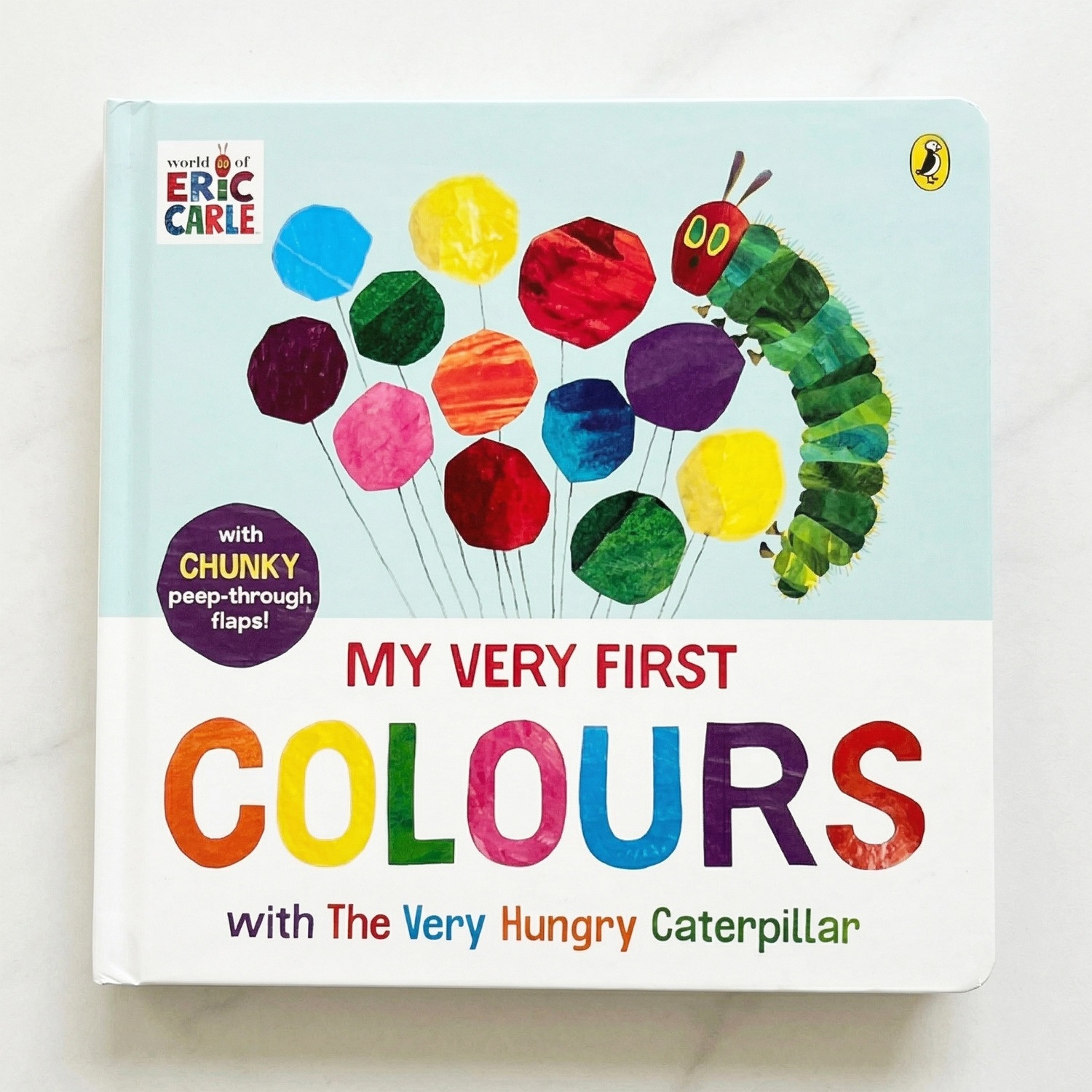 めくりしかけ絵本　はらぺこあおむし はじめての色　My First Colours with Very Hungry Caterpillar