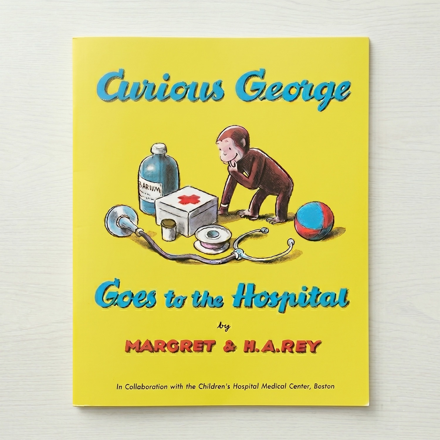 Curious George Goes to the Hospital　～ひとまねこざる びょういんへいく～　ペーパーバック版