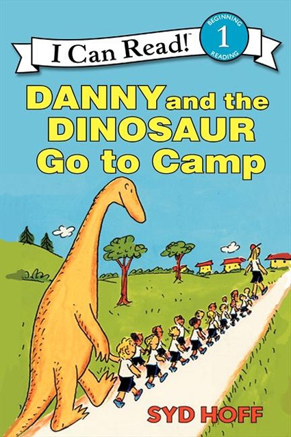 Danny and the Dinosaur Go to Camp　ペーパーバック版　【I Can Read シリーズ：レベル１】