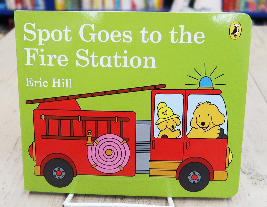 Spot Goes to the Fire Station ボードブック | カテゴリーでさがす