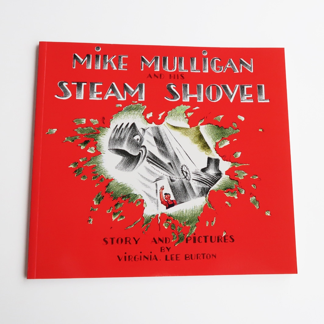 Mike Mulligan and His Steam Shovel ～マイク・マリガンとスチーム