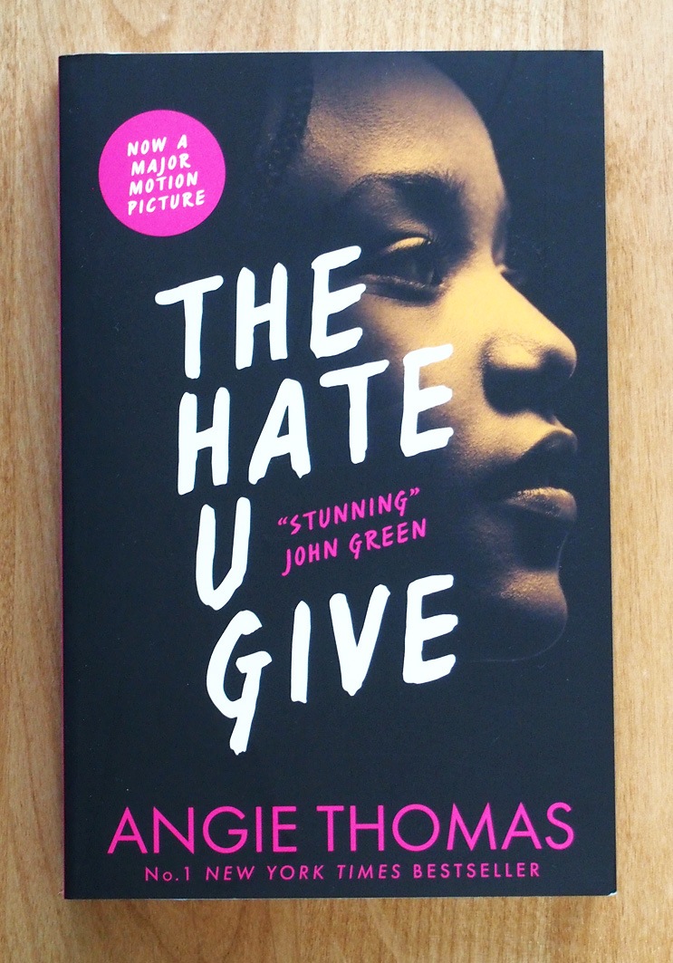 The Hate You Give　～ザ・ヘイト・ユー・ギヴ あなたがくれた憎しみ～　ペーパーバック版