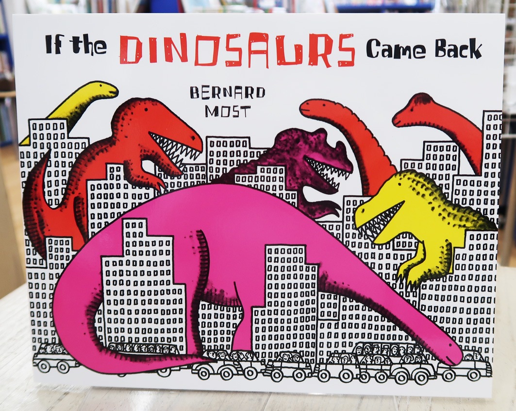 SING&SAY  If the Dinosaur Came Back ＣＤつき絵本 ＜NoBuYoung＞　【レベル５】