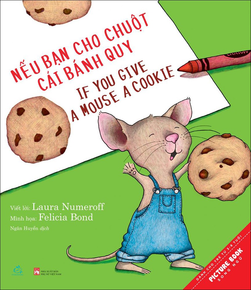 If You Give A Mouse A Cookie　～もしもねずみにクッキーをあげると～　英語＆ベトナム語版　ペーパーバック版