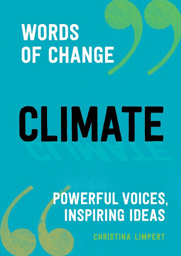 Climate (Words of Change series)（気候変動～シリーズ・変革のことば）